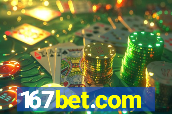 167bet.com