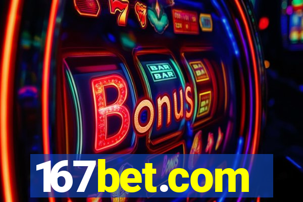 167bet.com