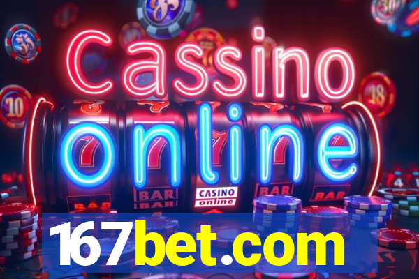 167bet.com