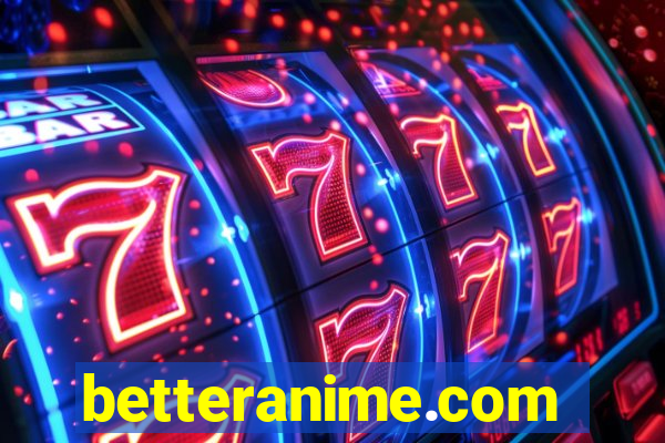betteranime.com