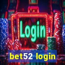 bet52 login