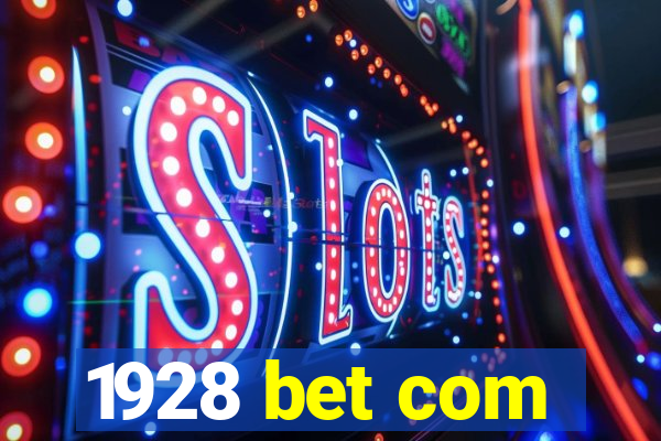 1928 bet com