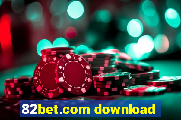 82bet.com download