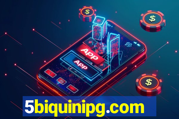5biquinipg.com
