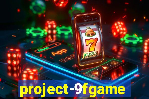 project-9fgame
