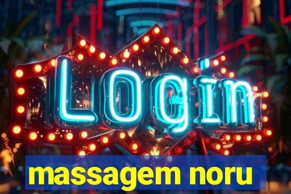 massagem noru