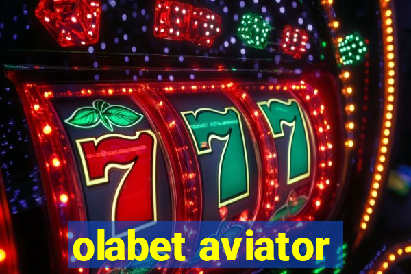 olabet aviator