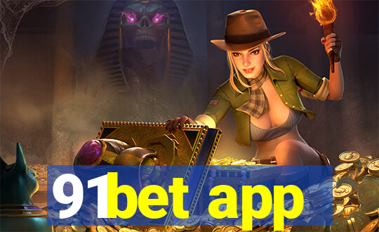 91bet app