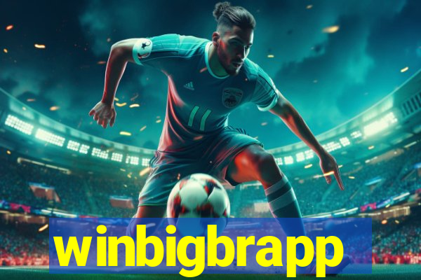winbigbrapp