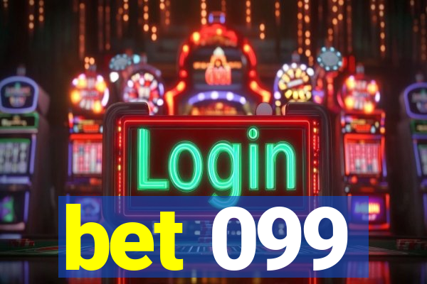 bet 099