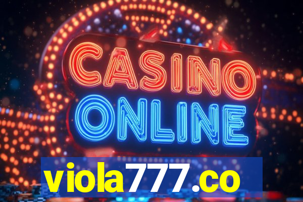 viola777.co
