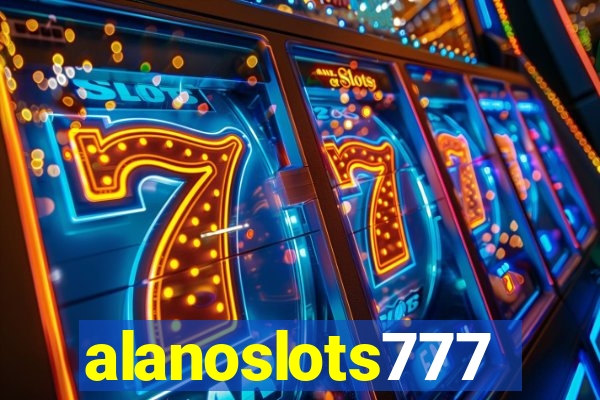 alanoslots777