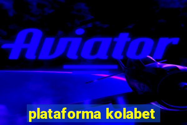 plataforma kolabet