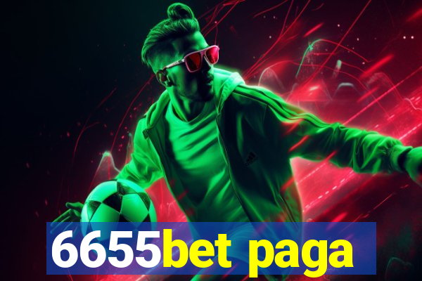 6655bet paga