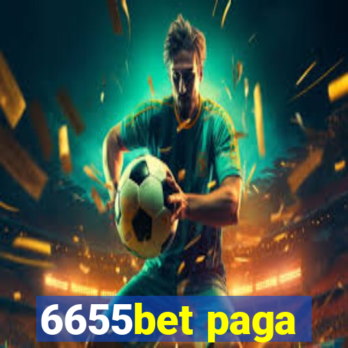 6655bet paga