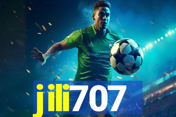 jili707