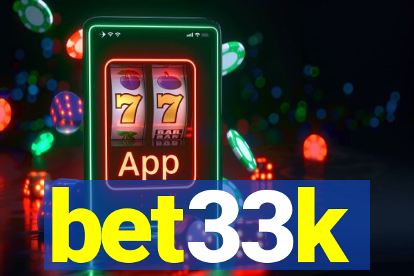 bet33k