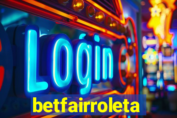betfairroleta