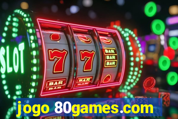 jogo 80games.com