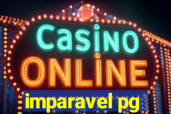 imparavel pg