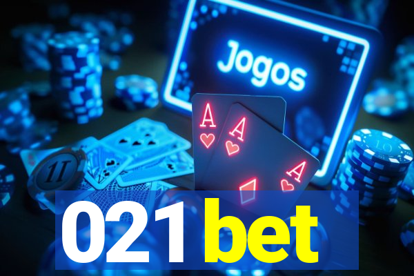 021 bet
