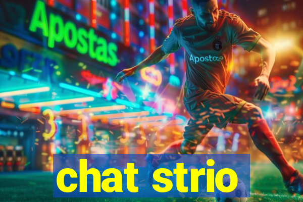 chat strio
