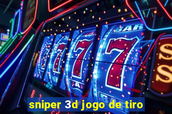 sniper 3d jogo de tiro
