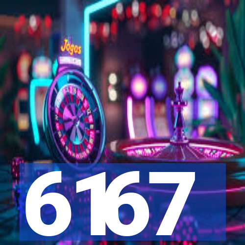 6167