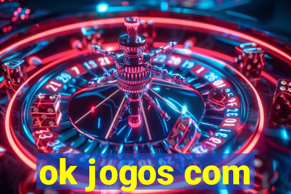 ok jogos com