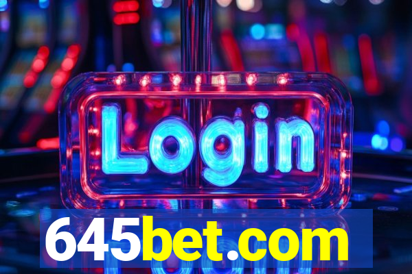 645bet.com
