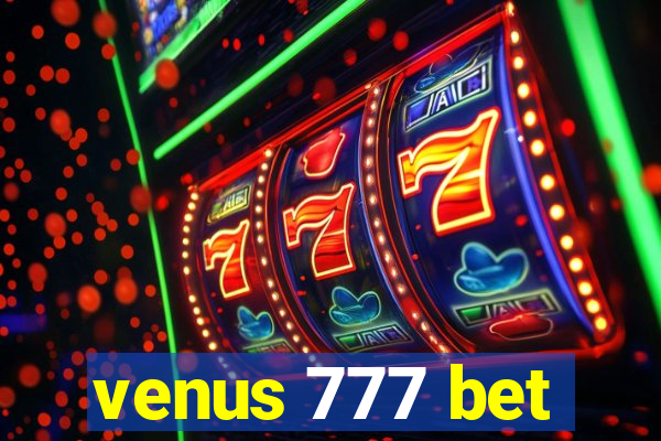 venus 777 bet