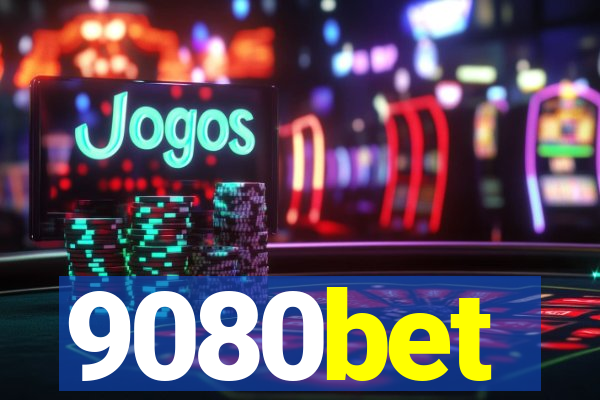 9080bet