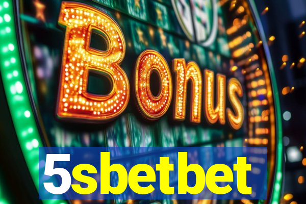 5sbetbet