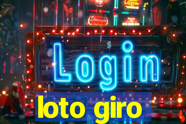 loto giro
