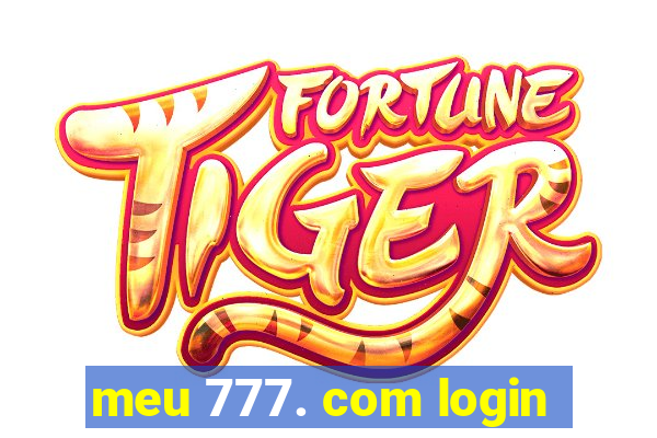 meu 777. com login