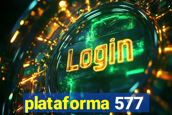plataforma 577