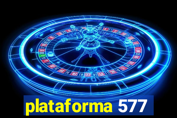 plataforma 577