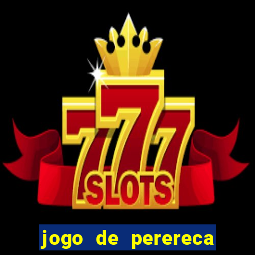 jogo de perereca de mulher