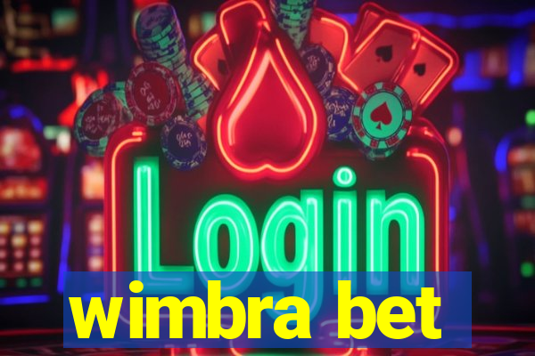 wimbra bet