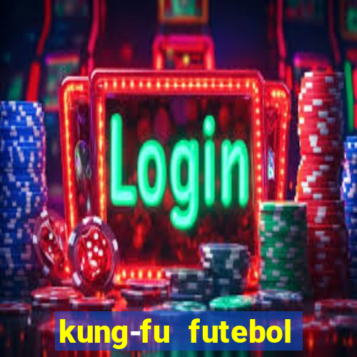 kung-fu futebol clube torrent