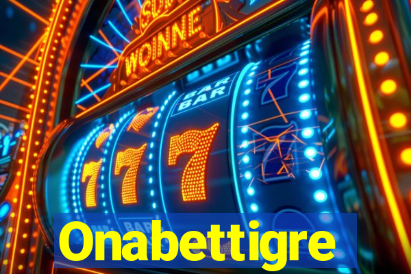 Onabettigre