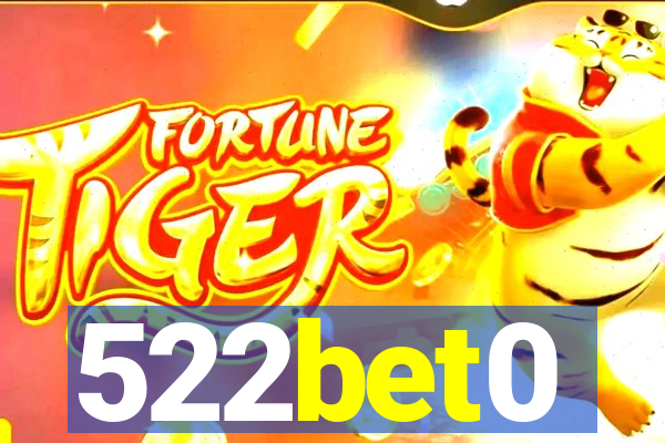 522bet0