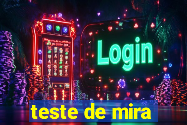 teste de mira