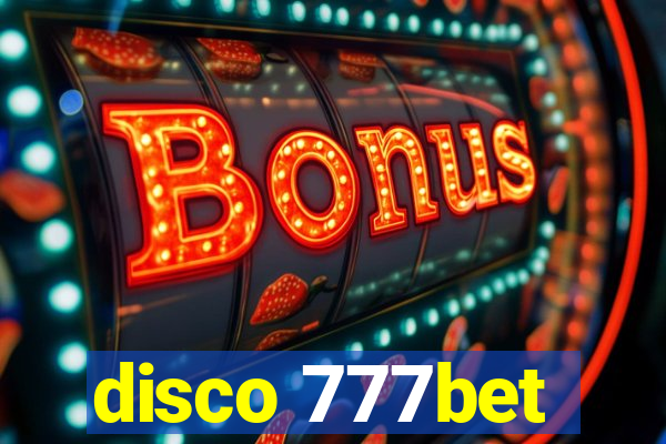 disco 777bet