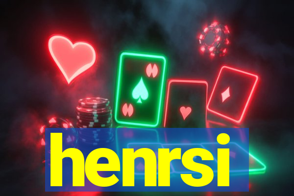henrsi