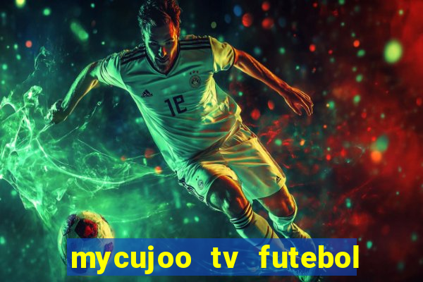 mycujoo tv futebol ao vivo