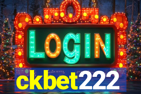 ckbet222
