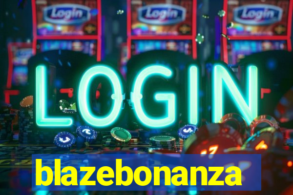 blazebonanza