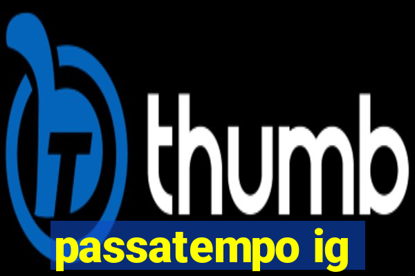 passatempo ig