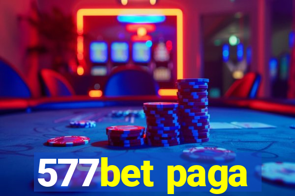 577bet paga